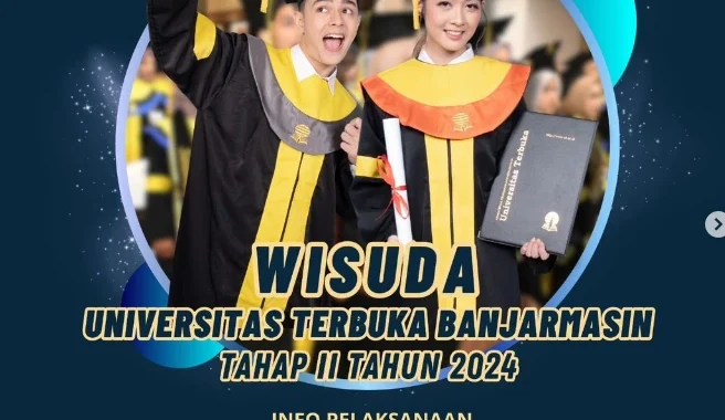 Pelaksanaan Wisuda UT Banjarmasin Oktober 2024